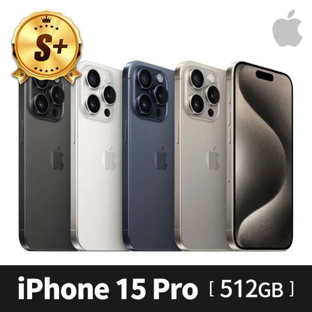 【Apple】S+ 級福利品 iPhone 15 Pro 512G(6.1吋)