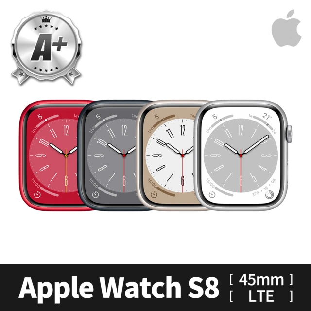 【Apple】A+ 級福利品 Apple Watch S8 LTE 45mm 鋁金屬錶殼(副廠配件/錶帶顏色隨機)