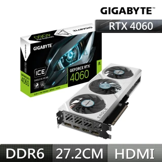 【GIGABYTE 技嘉】GeForce RTX 4060  EAGLE  OC  ICE 8G 顯示卡(GV-N4060EAGLEOC ICE-8GD)