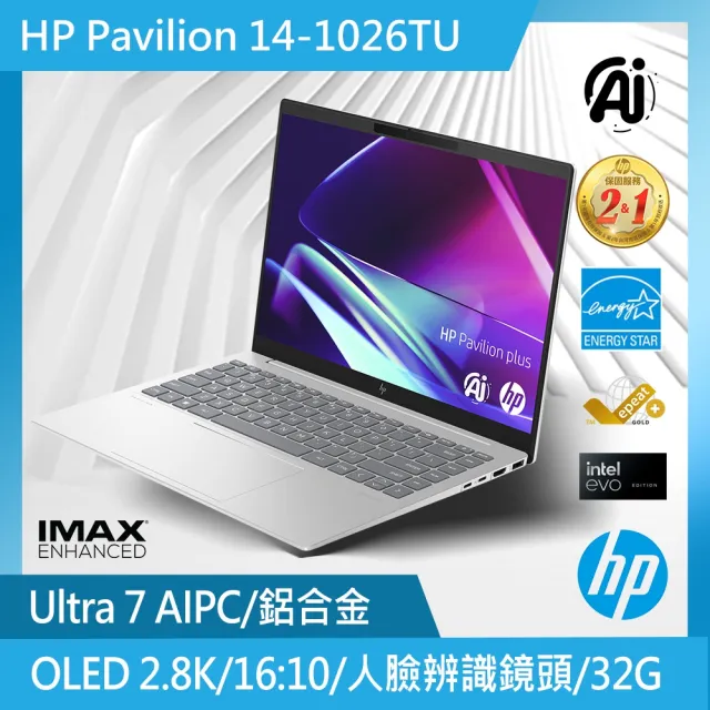 【HP 惠普】14吋 Core Ultra 7-155H OLED輕薄EVO AI筆電(Pavilion Plus 14-ew1026TU/32G/512G SSD/W11)