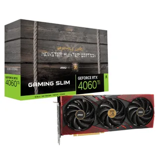 【MSI 微星】GeForce RTX 4060 Ti 8G GAMING SLIM MONSTER HUNTER EDITION 顯示卡(魔物獵人聯名)