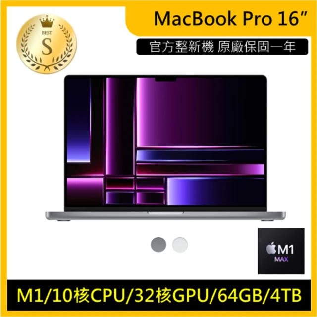 Apple 微軟365個人版★S級福利品 MacBook Pro 16吋 M1 Max晶片 10CPU/32GPU/64G/4TB-SSD(官方整新機)