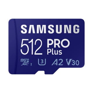 【SAMSUNG 三星】PRO Plus microSDXC U3 A2 V30 512GB記憶卡 公司貨(Switch/ROG Ally/GoPro/空拍機)