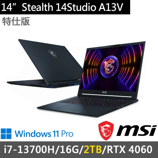 MSI 微星 14吋i7 RTX4060特仕電競筆電(Stealth 14Studio A13VF-021TW-SP2/i7-13700H/16G/2TB/W11P)