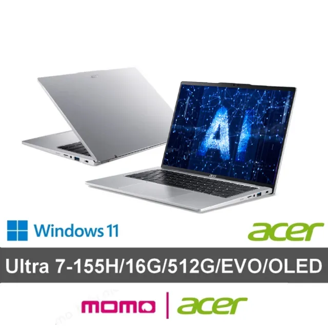 【Acer 宏碁】14吋Ultra 7輕薄效能OLED AI筆電(Swift Go/EVO/SFG14-73-731T/Ultra 7-155H/16G/512G/W11)