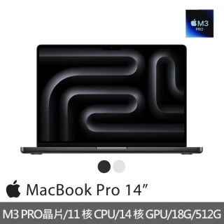 Apple 27型2K旋轉螢幕★MacBook Pro 14吋 M3 Pro 晶片 11核心CPU 14核心GPU 18G 512G SSD