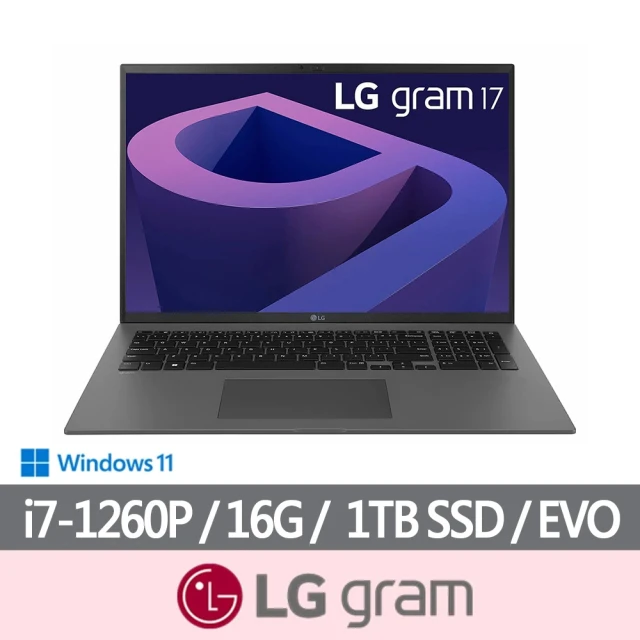 LG 樂金LG 樂金 17吋輕薄筆電(17Z90Q-G.AA79C2/i7-1260P/16G/1TB SSD/EVO/Win11)