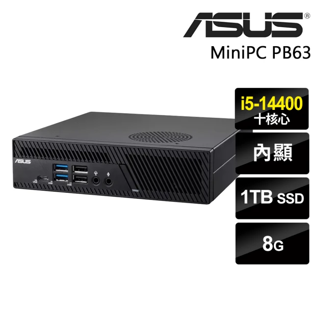 ASUS 華碩 i5 十核心迷你家用電腦(MiniPC PB63/i5-14400/8G/1TB SSD/W11)