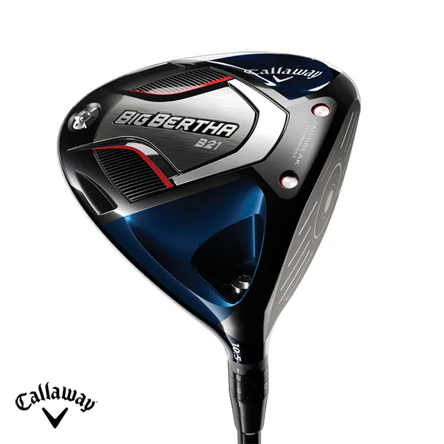 【Callaway 卡拉威】BIG BERTHA B21 高爾夫開球木桿(1號木桿 Driver 碳身 日規 卡拉威)