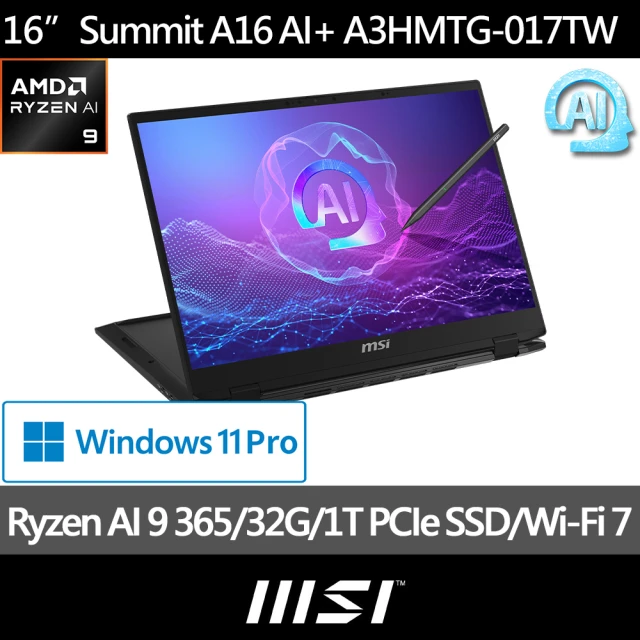 MSI 微星 16吋 Ryzen AI 9 365 翻轉觸控商務筆電(Summit A16 AI+/32G/1T SSD/Win11Pro/A3HMTG-017TW)