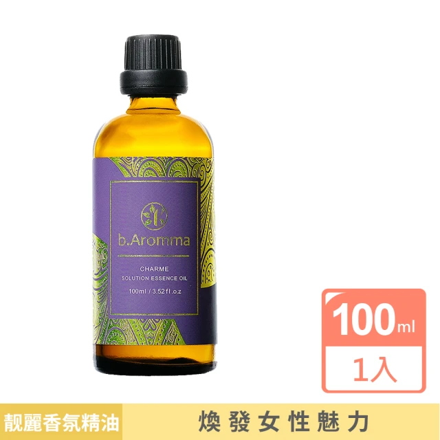 b.Aromma貝羅馬 靓麗香氛精油100ml(按摩精油 香氛精油)