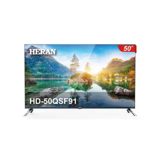 【HERAN 禾聯】50型 4K QLED 智慧連網量子液晶電視(HD-50QSF91)