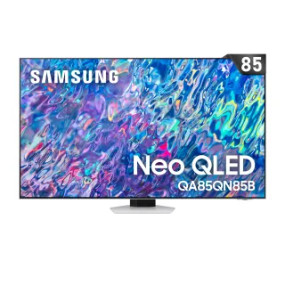 【SAMSUNG 三星】85型4K HDR智慧連網NEO QLED電視(QA85QN85BAWXZW)