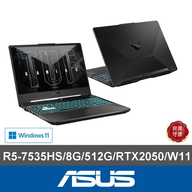 【ASUS 華碩】15.6吋 R5 RTX2050電競筆電(FA506NF-0022B7535HS/R5-7535HS/8G/512G/W11)