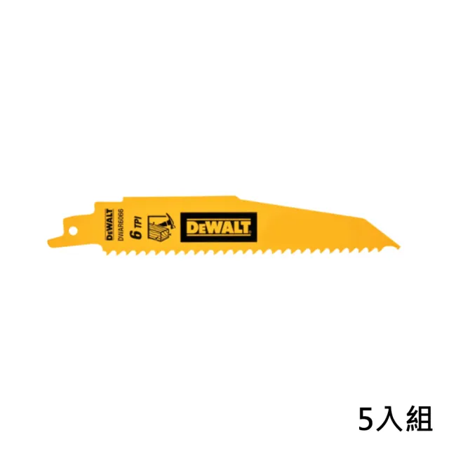 【DEWALT 得偉】6英吋x6T雙金屬破壞型軍刀鋸片 木工 5入(DWAR6066)