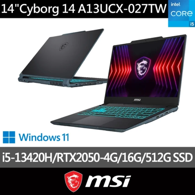 MSI 微星 14吋i5 RTX2050-4G 電競筆電(Cyborg 14/i5-13420H/16G/512G SSD/W11/A13UCX-027TW)