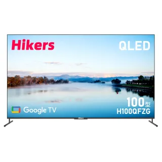 【Hikers】100型 4K QLED 60Hz Google TV 量子點智能聯網顯示器(H100QFZG)