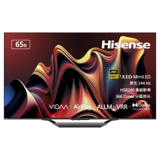 【Hisense】海信65型 4K MINILED 144HZ 雙杜比連網液晶顯示器(65U7N)