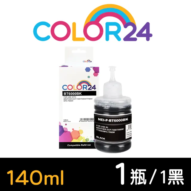【COLOR24】for BROTHER 黑色防水增量版 BT6000BK/140ml 相容連供墨水(適用 DCP-T300/T500W/T700W)