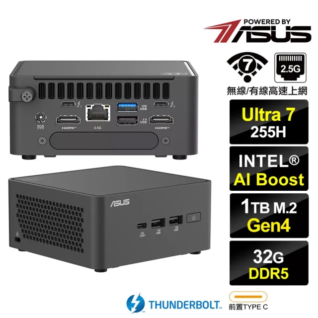 【ASUS 華碩】Ultra 7 十六核{破軍S7EC} 迷你電腦(255H/32G/1TB M.2 Gen4)