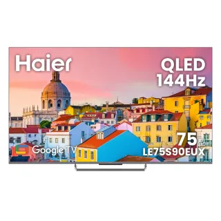 【Haier 海爾】58H快配★75型 4K QLED 144Hz Google TV 量子點智慧聯網顯示器(LE75S90EUX)