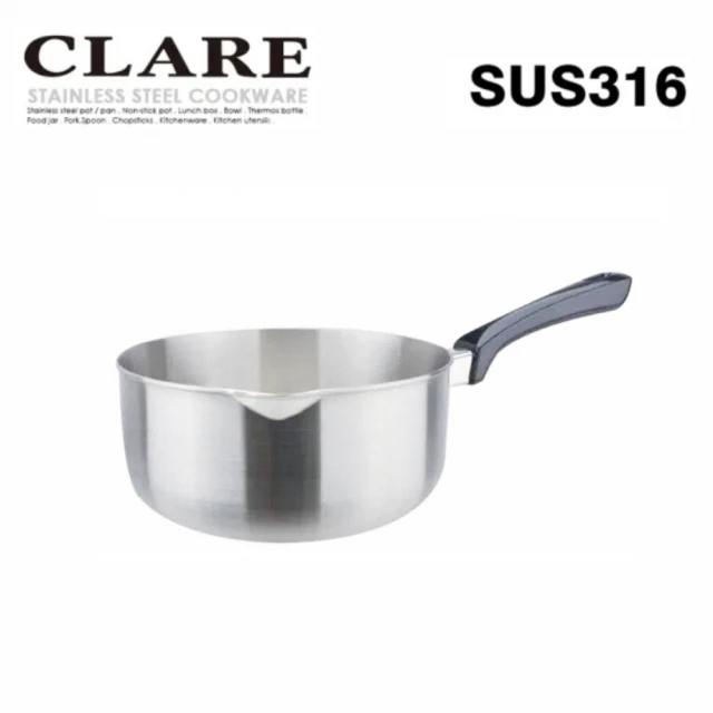 【CLARE 可蕾爾】台灣製316不鏽鋼雪平鍋16cm(IH爐可用鍋/湯鍋/泡麵鍋/單柄湯鍋)