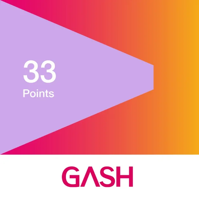 【GASH】GASH33點