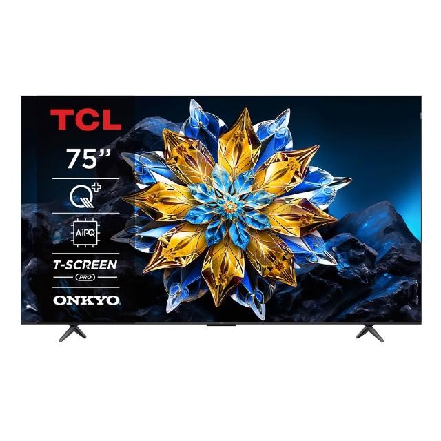 【TCL】58H快配★75型 4K QLED 120Hz DLG Google TV 量子智能連網液晶顯示器-基本安裝(75C655 PRO)