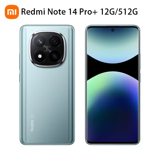 官方旗艦館【小米】REDMI紅米 Note 14 Pro+  6.67吋 5G(12G/512G/Snapdragon 7s Gen 3/5000萬鏡頭畫素)