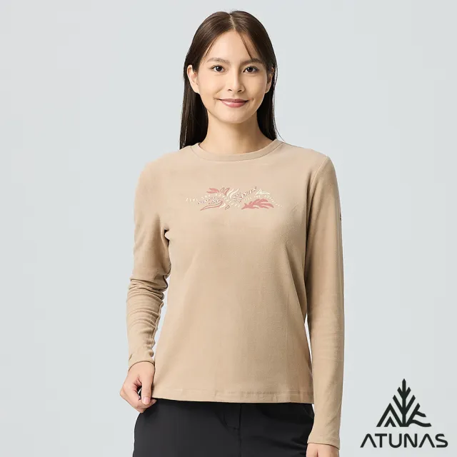 【ATUNAS 歐都納】女款經典保暖長袖圓領衫(A2TS2540W奶茶/刷絨柔軟/素面長T/日常休閒)
