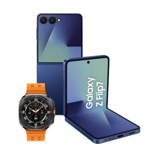 Watch Ultra(2025)LTE 47mm組【Samsung 三星】Galaxy Z Flip7 5G 6.9吋(12G/512G)