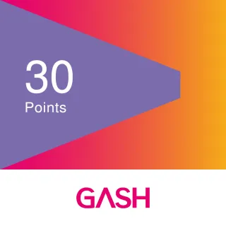 【GASH】GASH30點