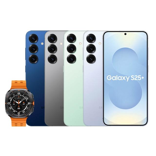 Watch Ultra組【Samsung 三星】Galaxy S25+ 5G 6.7吋(12G/512G/高通驍龍8 Elite/5000萬鏡頭畫素/AI手機)