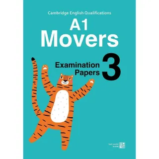【師德文教】Cambridge YLE A1 Movers模擬試題 3 （附隨掃隨聽QR CODE音檔）