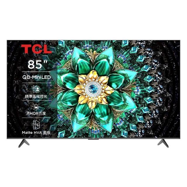 TCL 85Q6C 是一款85吋4K HDR智慧電視，擁有高亮度與高畫質表現，支援HDR10+技術，提供更真實的影像與細膩的色彩。內建智慧系統，支援多種串流平臺與藍芽連線，並具備電腦顯示器功能，適閤家庭娛樂與多媒體使用。