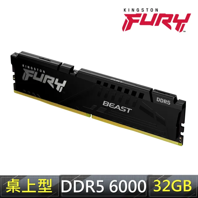 【Kingston 金士頓】FURY Beast 獸獵者 DDR5-6000 32GB  PC用超頻記憶體(KF560C30BBE-32)