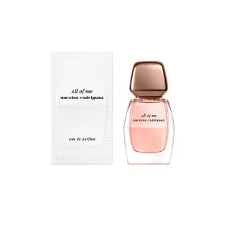 【NARCISO RODRIGUEZ】官方直營 all of me傾我淡香精 30ml(花香麝香調)