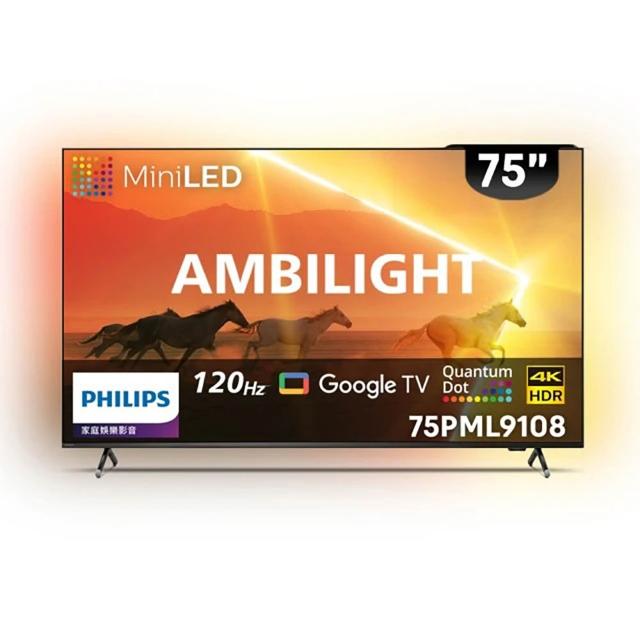  飛利浦 PHILIPS 75PML9108 75吋 4K UHD 智慧電視，搭載先進聯網功能，讓您輕鬆串流觀看熱門影集與影片。支援杜比數位音效與 40W 強勁喇叭，帶來沉浸式環繞音場體驗。4 組 HDMI 與 2 組 USB 端子，連線多種裝置無虞。16:9 螢幕比例與 60Hz 倍頻，提供細膩流暢畫質。中文字幕選單操作簡便，3 年保固安心使用。適閤家庭娛樂首選！ 