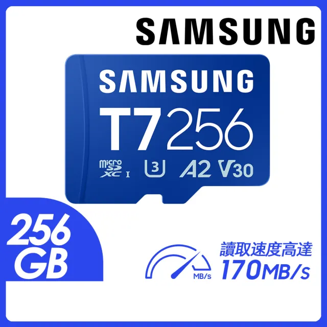 【Samsung 三星】T7 microSDXC UHS-I U3 A2 V30 256GB 記憶卡(MB-MB256T/WW)