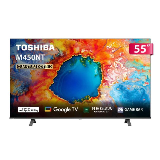 【TOSHIBA 東芝】家電快配★REGZA 55型4K QLED AirPlay2 Google TV液晶顯示器(55M450NT)