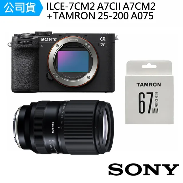 SONY 索尼】ILCE-7CM2 A7CM2 α7C II 單機身(公司貨)+TAMRON 25-200mm