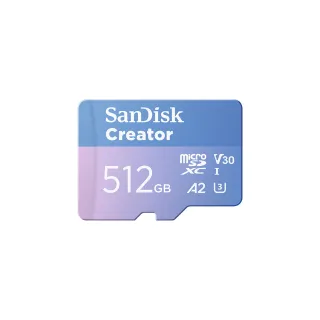 【SanDisk 晟碟】SanDisk CREATOR Micro SD UHS-I 記憶卡 512GB(公司貨)
