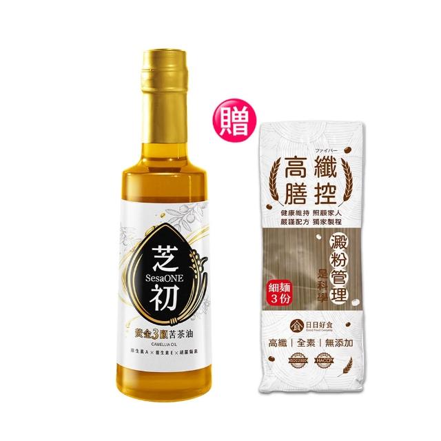 【芝初】芝初黃金3顧苦茶油310ml 贈 日日好食高纖膳控細麵