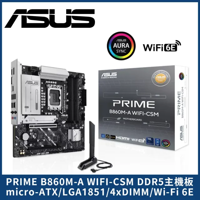【ASUS 華碩】PRIME B860M-A WIFI-CSM DDR5主機板 (M-ATX/LGA1851)