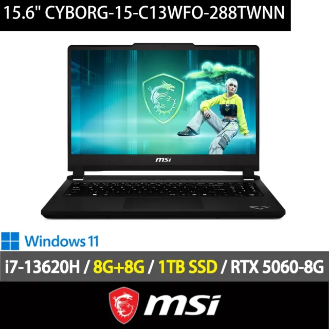 【MSI 微星】特仕版 15.6吋RTX5070電競筆電(Cyborg 15/i7-13620H/8G+8G/1TB SSD/W11/C13WFO-288TWNN)